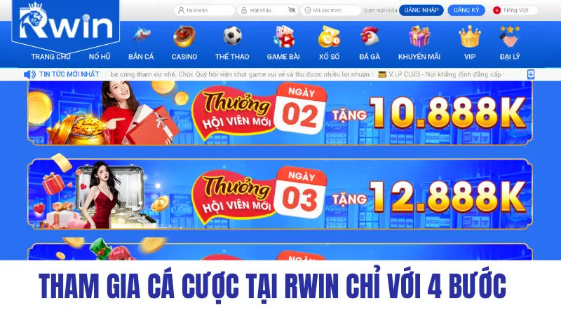 Tham gia cá cược tại RWIN chỉ với 4 bước